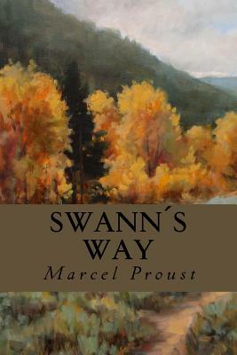 Swann´s Way by Marcel Proust