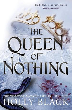 The Queen of Nothing by Holly Black