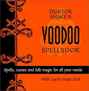 Dr. Snake's Voodoo Spellbook by Doktor Snake