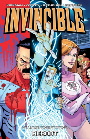 Invincible Vol. 22: Reboot? by Robert Kirkman