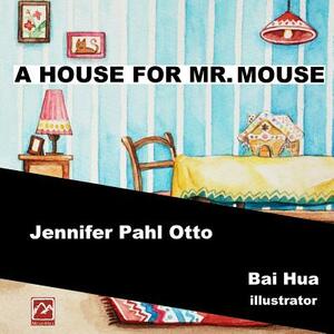 A House for Mr. Mouse by 