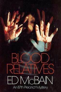 Blood Relatives by Ed McBain