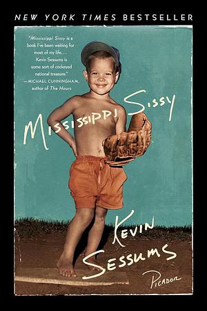 Mississippi Sissy by Kevin Sessums