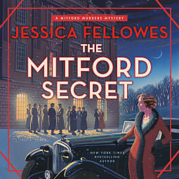 The Mitford Secret by Jessica Fellowes