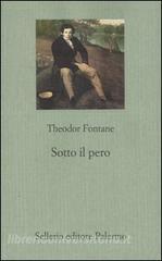 Sotto il pero by Remo Ceserani, Theodor Fontane