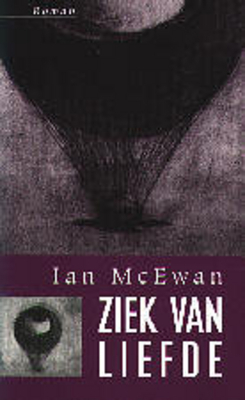 Ziek van Liefde by Rien Verhoef, Ian McEwan