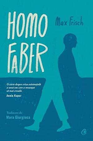 Homo Faber by Max Frisch