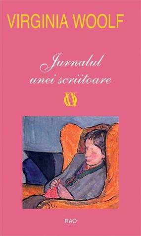 Jurnalul unei scriitoare by Virginia Woolf