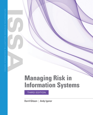 Managing Risk in Information Systems by Darril Gibson, Andy Igonor