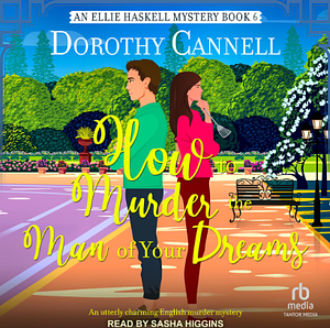 How to Murder the Man of Your Dreams by Dorothy Cannell