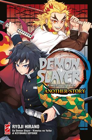 Demon Slayer: Kimetsu no Yaiba--Another story by Ryoji Hirano, Koyoharu Gotouge