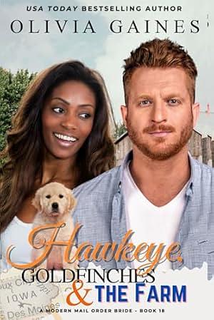 Hawkeye, Goldfinches, and the Farm by Olivia Gaines