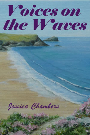 Voices On The Waves by Jessica Chambers