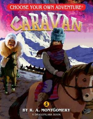 Caravan by R.A. Montgomery