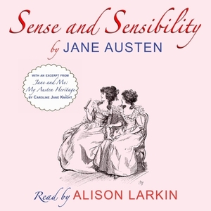 Sense and Sensibility: With an Excerpt from Jane and Me by Jane Austen