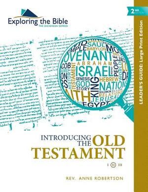 Introducing the Old Testament - Leader's Guide by Anne Robertson