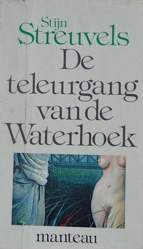 De teleurgang van den waterhoek by Stijn Streuvels