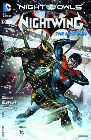 Nightwing #9 by Kyle Higgins, Eddy Barrows, Andres Guinaldo