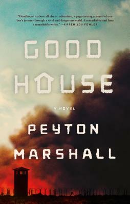 Goodhouse by Peyton Marshall