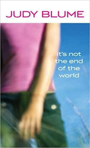 It's Not the End of the World by Judy Blume