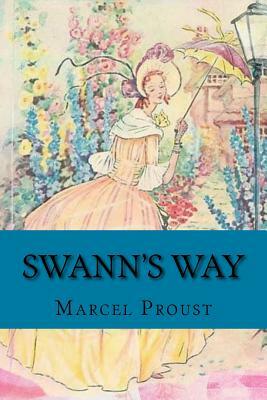 Swann's Way by Marcel Proust