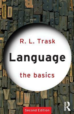 Language: The Basics by R.L. Trask