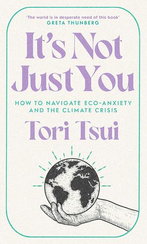 It's Not Just You by Tori Tsui