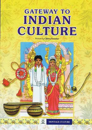 Gateway To Indian Culture by Chitra Soundar