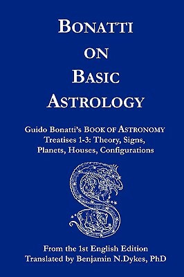 Bonatti on Basic Astrology by Guido Bonatti