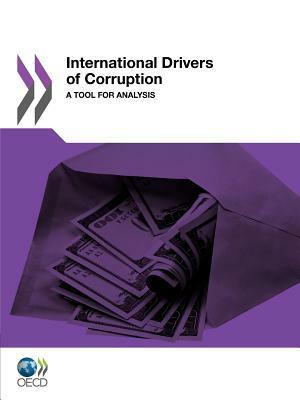 International Drivers of Corruption: A Tool for Analysis by OECD Publishing