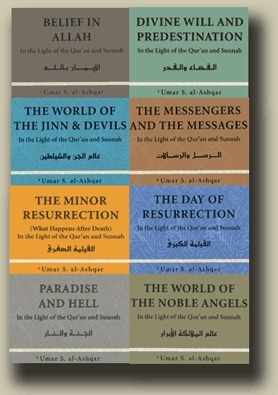 Islamic Creed Series (8 Vols) by عمر سليمان عبد الله الأشقر