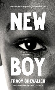 New Boy by Tracy Chevalier