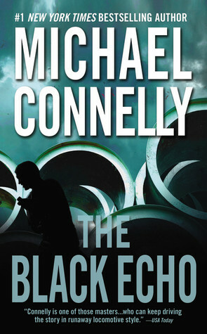 The Black Echo by Michael Connelly