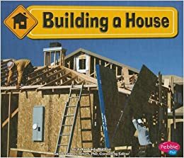 Building a House by JoAnn Early Macken