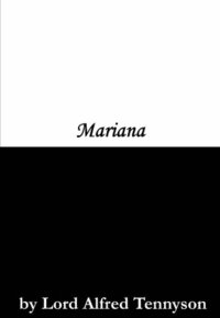 Mariana by Alfred Tennyson