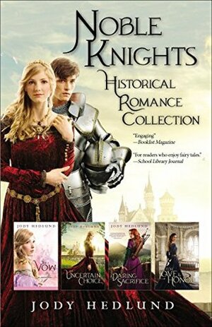 Noble Knights by Jody Hedlund