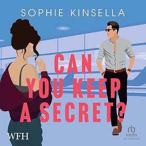 Can You Keep A Secret? by Sophie Kinsella