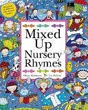 Mixed Up Nursery Rhymes by Hilary Robinson, Liz Pichon