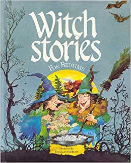 Witch Stories for Bedtime by Elizabeth Waugh, Deborah Tyler, Sue Seddon, Jane Garrett, Jane Launchbury, Philip Steele