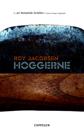 Hoggerne by Roy Jacobsen