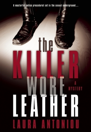 The Killer Wore Leather by Laura Antoniou