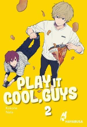 Play it Cool, Guys 2 by Kokone Nata