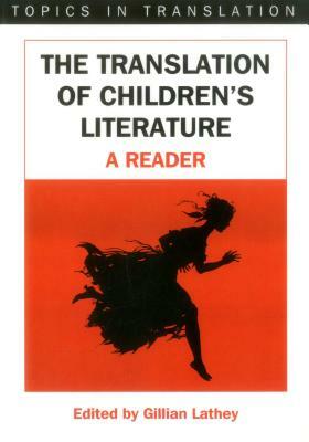 Translation of Children's Literature by Gillian Lathey