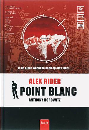 Point Blanc by Anthony Horowitz