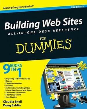 Building Web Sites All-In-One for Dummies by Claudia Snell, Doug Sahlin
