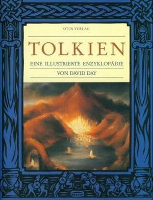 Tolkien. Eine illustrierte Enzyklopädie by David Day, Hans Heinrich Wellmann