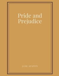 Pride and Prejudice by Jane Austen