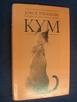 Kym: The true story of a Siamese cat by Joyce Stranger