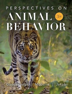 Perspectives on Animal Behavior by Elizabeth Jakob, Judith Goodenough, Betty McGuire