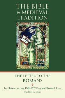 The Letter to the Romans by Thomas F. Ryan, Philip D.W. Krey, Ian Christopher Levy